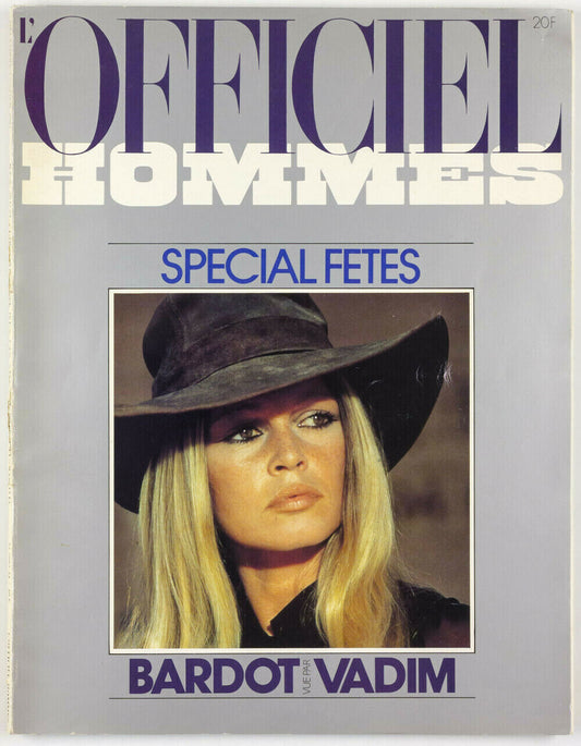 BRIGITTE BARDOT Roger Vadim PATRICK DUFFY Jean Daniel Lorieux L'OFFICIEL HOMMES