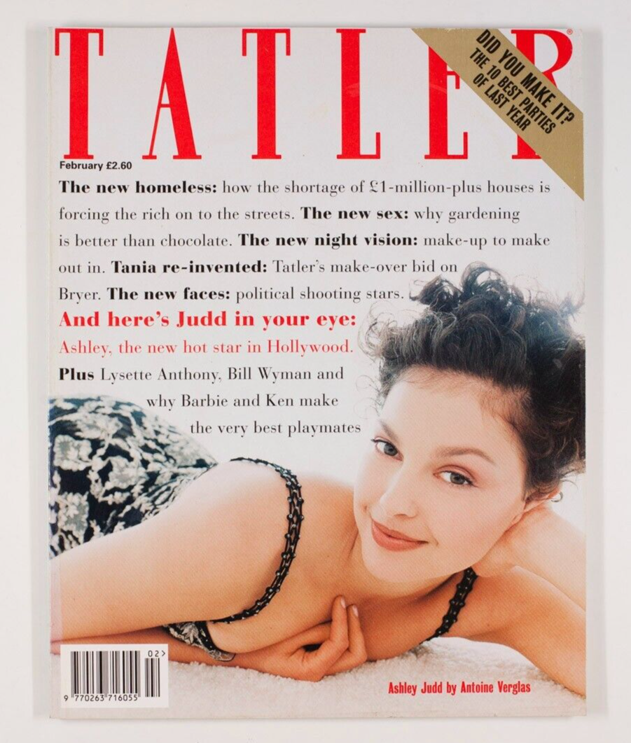Ashley Judd BILL WYMAN Emilia Fox TANIA BRYER Maya Fiennes BOB CLARKE  Tatler UK