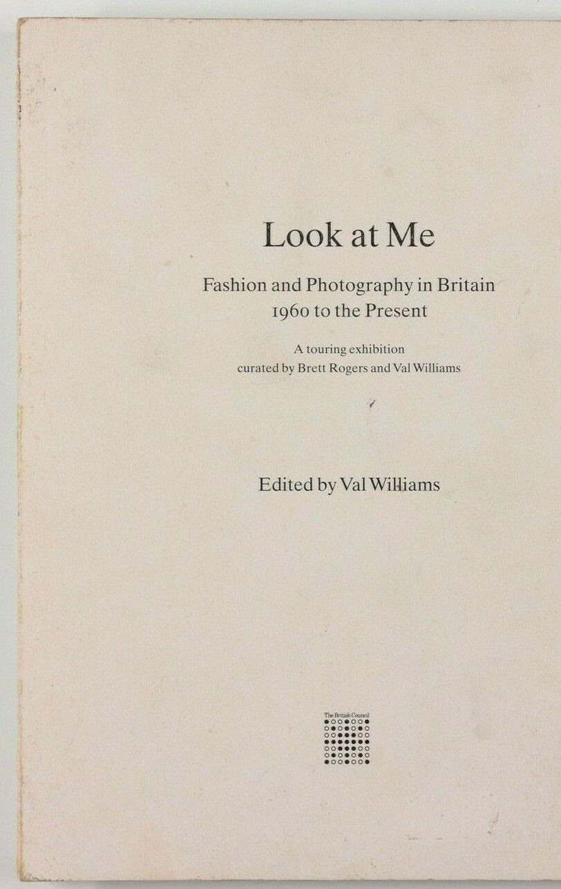 CORINNE DAY Derek Ridgers LOOK AT ME Fashion Photography In Britain book 1960 UK