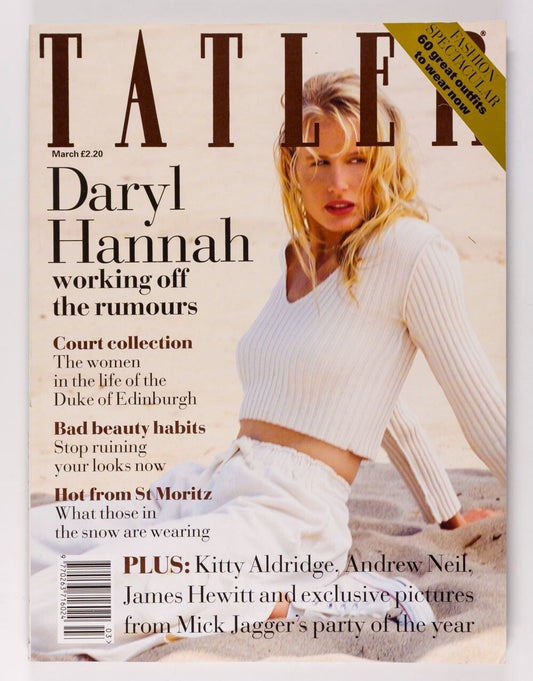 DARYL HANNAH James Hewitt LENA OLIN Tatler March 1994 Prince Philip YSL Armani