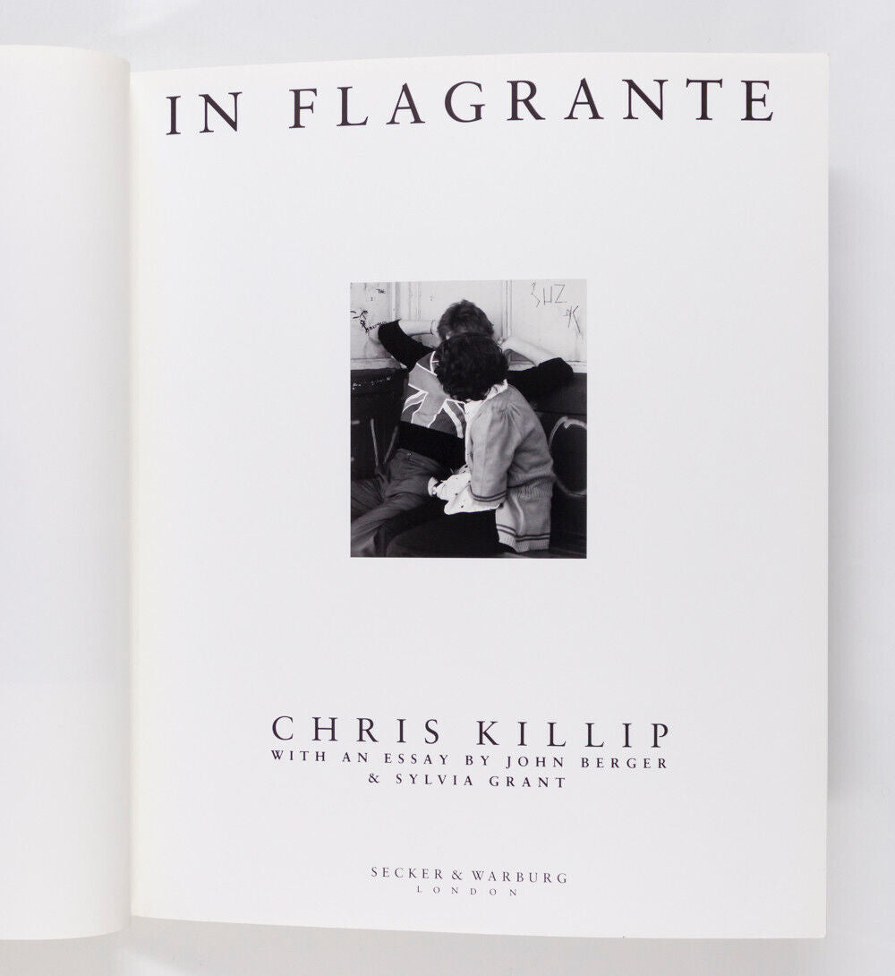 IN FLAGRANTE Book CHRIS KILLIP John Berger 1988 1st Edition Paperback FIRST Rare