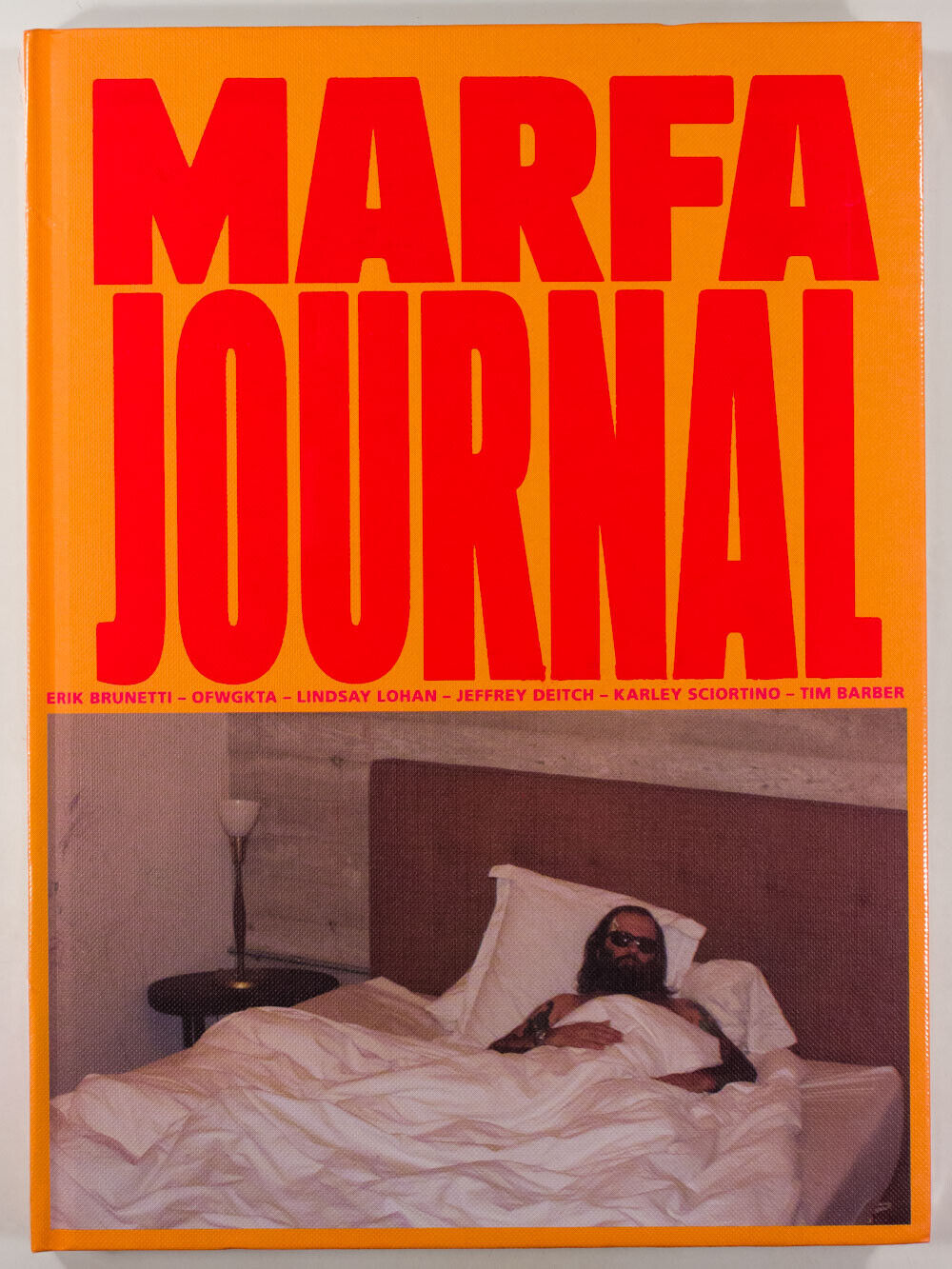 Jeffrey Deitch RACHEL KORINE Lindsay Lohan OFWGKTA Marfa Journal magazine # No.1