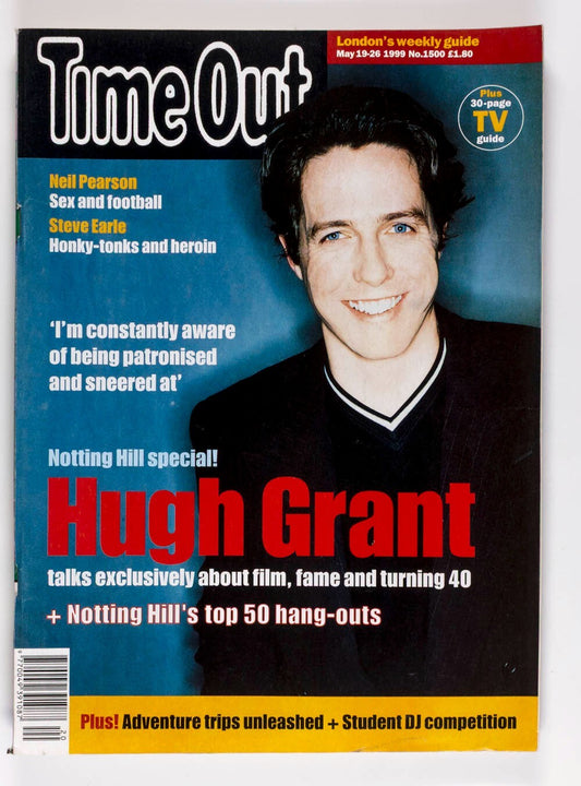 Hugh Grant STEVE EARLE Neil Pearson FA Notting Hill  TIME OUT magazine May 1999
