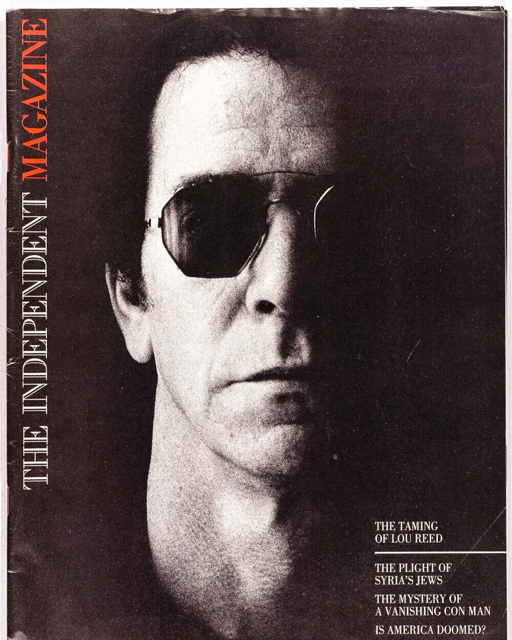 LOU REED VELVET UNDERGROUND Syria's Jews IS AMERICA DOOMED? Independent magazine