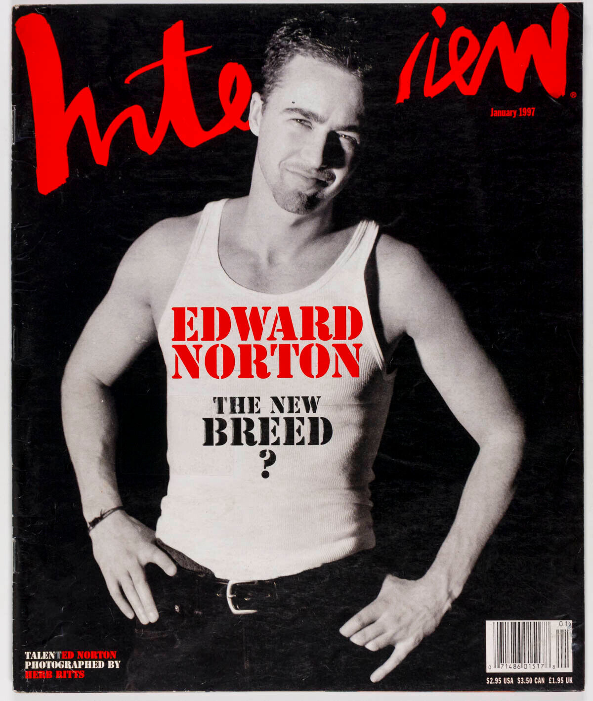 EDWARD NORTON Herb Ritts NEVE CAMPBELL Robert Redford RU PAUL Interview magazine