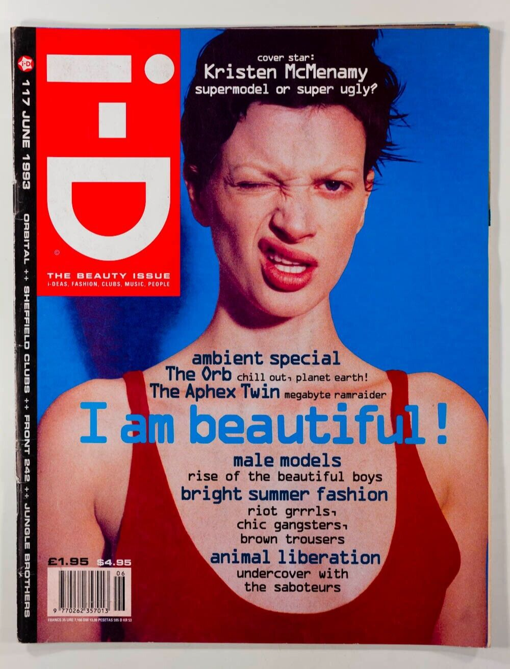 Kristen McMenamy JUERGEN TELLER Wolfgang Tillmans THE ORB Riot Grrl i-D MAGAZINE