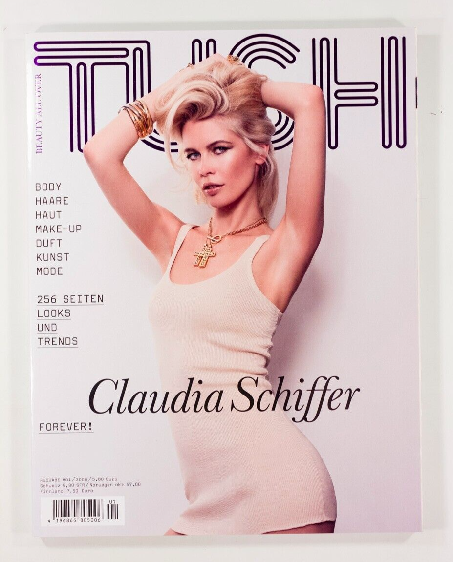 Claudia Schiffer Forever TUSH FASHION MAGAZINE GERMANY Deutsch 2006 Trends LOOKS