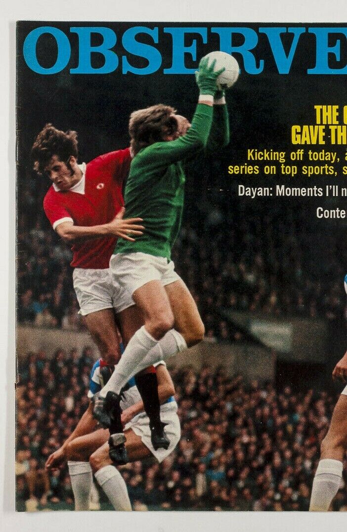 The Game GEORGE BEST Manchester United RAY GREEN General Dayan OBSERVER MAGAZINE