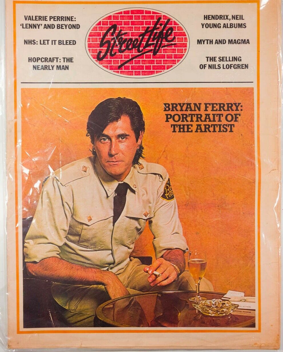 BRYAN FERRY Richard Thompson CLIVE JAMES Captain Beefheart STREETLIFE magazine