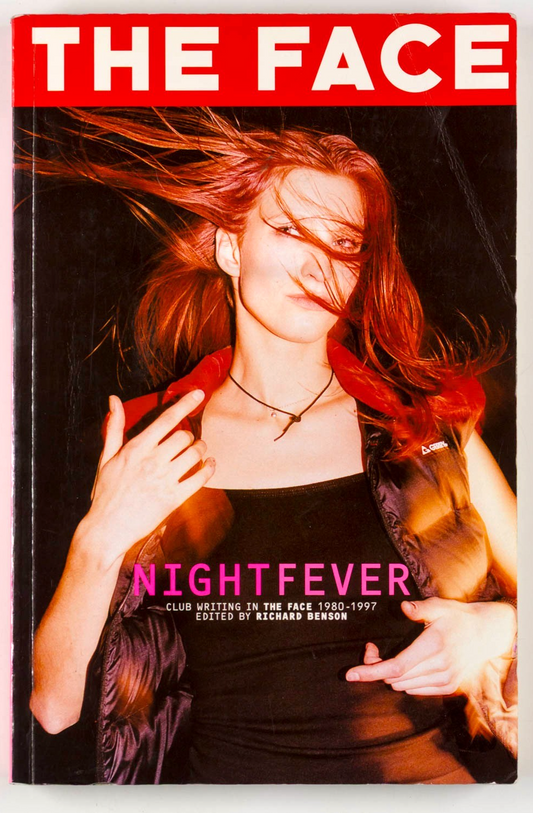 The Face NIGHTFEVER 1st Ed BOOK magazine 1997 Club writing 1980 1986 Lee Harpin