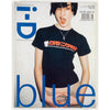 Erin O'Connor Juergen Teller Chloe Sevigny BLUE i-D Magazine Aug 1998