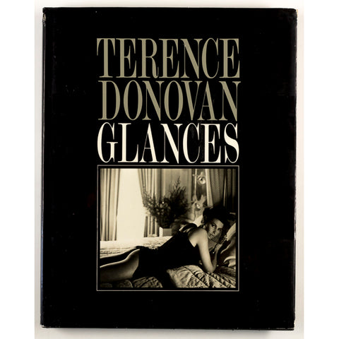 SIGNED by TERENCE DONOVAN Glances 1st EDITION Hardback book 1983 First
